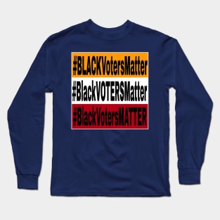 Black Voters Matter - Tri-Color - Back Long Sleeve T-Shirt